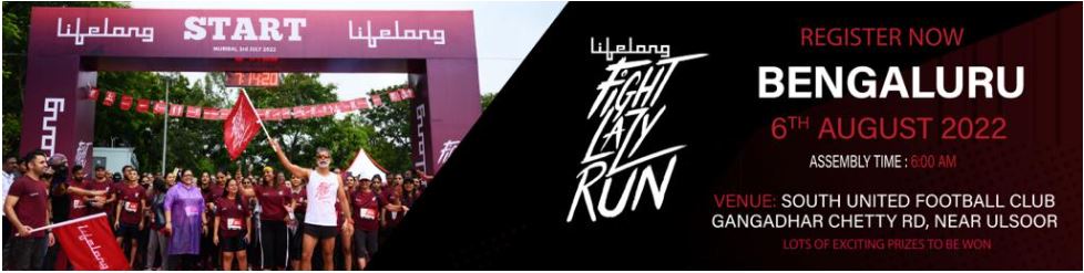 Lifelong Fight Lazy Run - A 5k Run - Bengaluru 2022