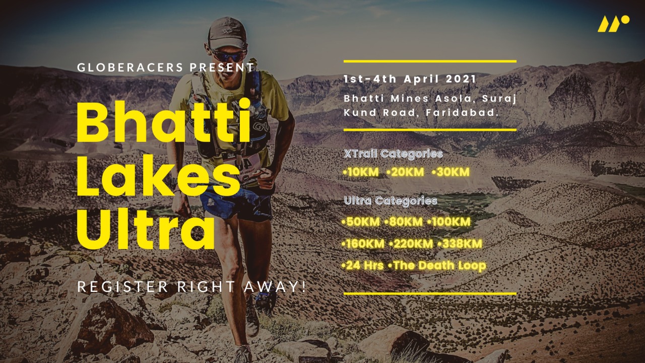 Bhatti Lakes Ultra 2021  ( Cancelled)